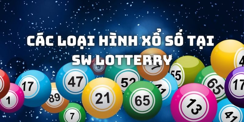 Các loại cược tại SW Lottery