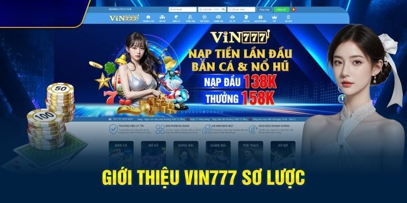 Giới thiệu Vin777 là đối tác thanh toán cho người chơi