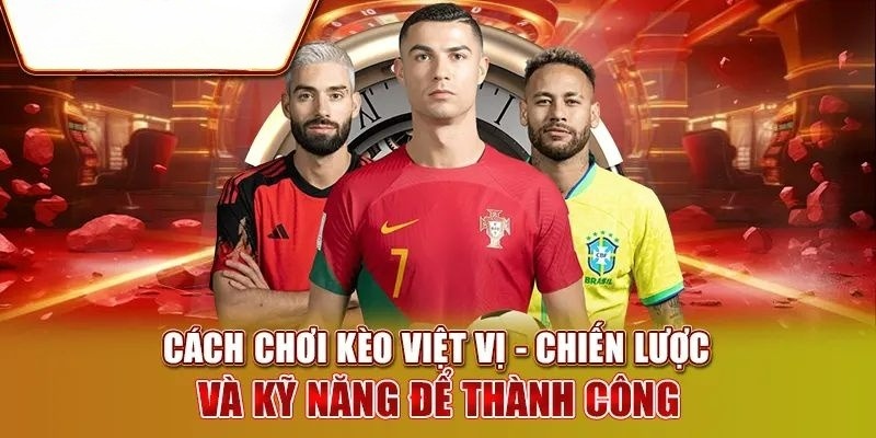 Chiến thuật bất bại khi chọn kèo việt vị