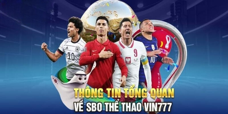 Đôi nét về SBOBET Vin777